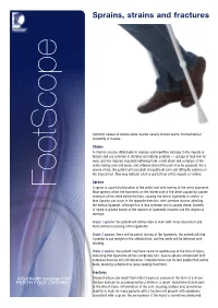 Ankle Sprains & Strains and Fractures