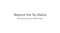 Beyond the Taj Mahal Exploring the Intricacies of Indian Temples Jainism