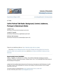 Call-In Political Talk Radio: Background, Content, Audiences, Portrayal in Mainstream Media