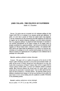 JOHN TOLAND: the POLITICS of PANTHEISM Justin A