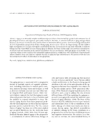 Antioxidative Defense Mechanisms in the Aging Brain