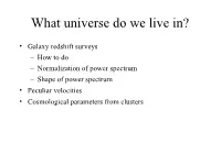 Cosmology III: Galaxy and Cluster Surveys