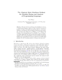 The Abstract State Machines Method for Modular Design and Analysis of Programming Languages