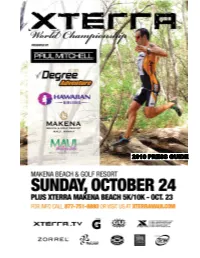 2010 XTERRA Worlds Guide ROUGH:2007 XTERRA Maui Press