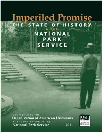 Imperiled Promise the State of History in the N a T I O N a L P a R K Service