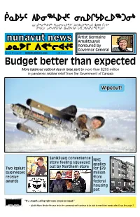 Budget Better Than Expected More Balanced Outlook Due in Large Part to More Than $200-Million in Pandemic-Related Relief from the Government of Canada