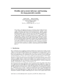 Flexible and Accurate Inference and Learning for Deep Generative Models