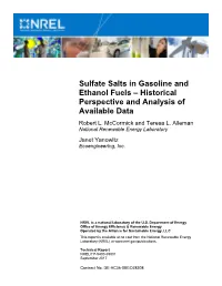 Sulfate Salts in Gasoline and Ethanol Fuels – Historical Perspective and Analysis of Available Data Robert L