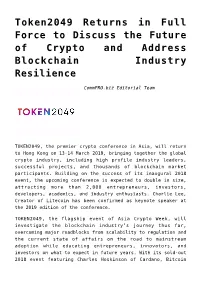 Token2049 Returns in Full Force to Discuss the Future of Crypto and Address Blockchain Industry Resilience