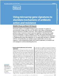 Using Microarray Gene Signatures to Elucidate Mechanisms of Antibiotic