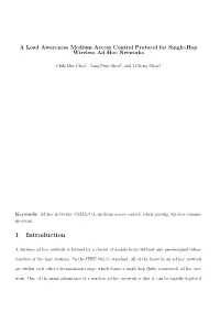 A Load Awareness Medium Access Control Protocol for Wireless Ad