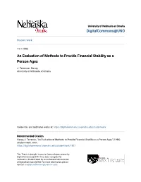 An Evaluation of Methods to Provide Financial Stability As a Person Ages