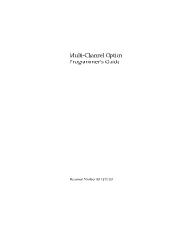 Multi-Channel Option Programmer's Guide