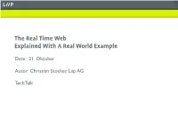 The Real Time Web Explained with a Real World Example