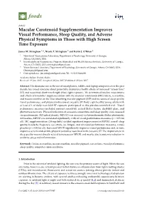 Macular Carotenoid Supplementation Improves Visual Performance, Sleep Quality, and Adverse Physical Symptoms in Those with High Screen Time Exposure