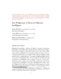 Peer Production: a Form of Collective Intelligence.” in Hand- Book of Collective Intelligence, Edited by Thomas Malone and Michael Bernstein