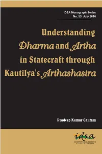 Understanding Dharma and Artha in Statecraft Through Kautilya's