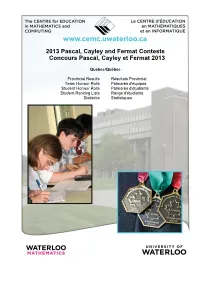 2013 Pascal, Cayley and Fermat Contests Concours Pascal, Cayley
