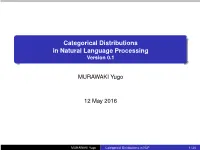 Categorical Distributions in Natural Language Processing Version 0.1