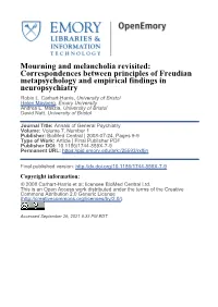 Mourning and Melancholia Revisited: Correspondences Between Principles of Freudian Metapsychology and Empirical Findings in Neuropsychiatry Robin L