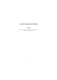 NOISE in MESOSCOPIC PHYSICS T. Martin