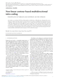Non-Linear Contour-Based Multidirectional Intra Coding Thorsten Laude, Jan Tumbrägel, Marco Munderloh and Jörn Ostermann