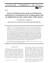 Diet of a Mediterranean Monk Seal Monachus Monachus in a Transitional Post-Weaning Phase and Its Implications for the Conservation of the Species