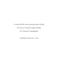 A Record of the Main Speeches Given by the Provost Of