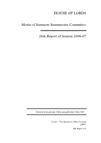 HOUSE of LORDS Merits of Statutory Instruments Committee 26Th Report