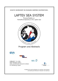 LAPTEV SEA SYSTEM Process Studies on Permafrost Dynamics in the Laptev Sea