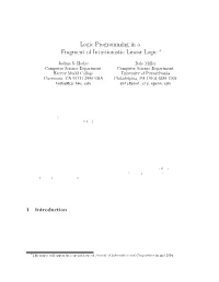 Logic Programming in a Fragment of Intuitionistic Linear Logic ∗