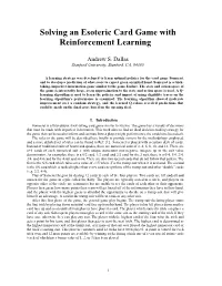 Solving an Esoteric Card Game with Reinforcement Learning