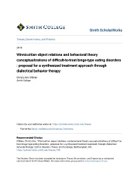Winnicottian Object Relations and Behavioral Theory Conceptualizations of Difficult-To-Treat Binge-Type Eating Disorders