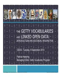 The Getty Vocabularies and Linked Open Data: Introduction and Editorial Perspective