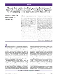 Altered Brain Activation During Action Imitation and Observation in Schizophrenia: a Translational Approach to Investigating Social Dysfunction in Schizophrenia