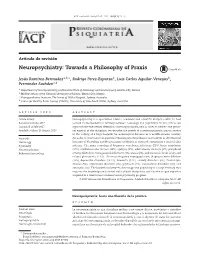 Neuropsychiatry: Towards a Philosophy of Praxis
