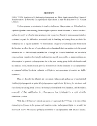 ABSTRACT JANG, YUJIN. Synthesis of 1-Sulfonylcyclopropanols and Their Application in New Chemical Transformations As Powerful Cy