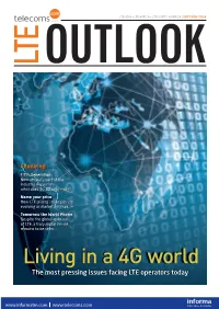 Living in a 4G World the Most Pressing Issues Facing LTE Operators Today