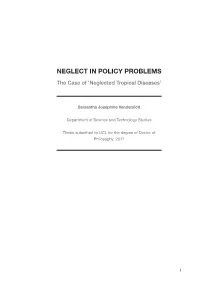 Neglect in Policy Problems