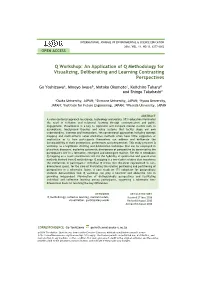Q Workshop: an Application of Q Methodology for Visualizing, Deliberating and Learning Contrasting Perspectives