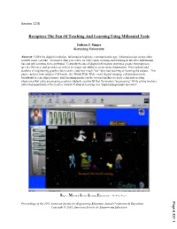 Recapture the Fun of Teaching and Learning Using Millennial Tools