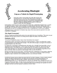 Why Rapid Prototyping? the Use of Rapid Prototyping Enables Early Review and Earlier Discovery of Problems