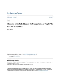 Allocation of the Risk of Loss in the Transportation of Freight--The Function of Insurance