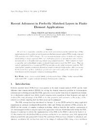 Recent Advances in Perfectly Matched Layers in Finite Element Applications