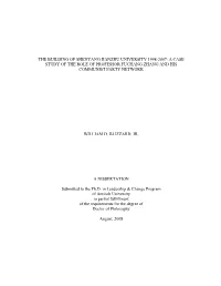 The Building of Shenyang Jianzhu University 1998-2007: a Case Study of the Role of Professor Fuchang Zhang and His Communist Party Network
