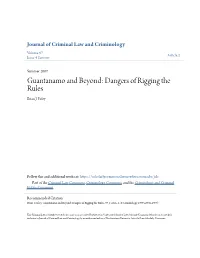 Guantanamo and Beyond: Dangers of Rigging the Rules Brian J