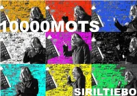 10000MOTS Est Un Texte-Partition Composé Par Siriltiebo