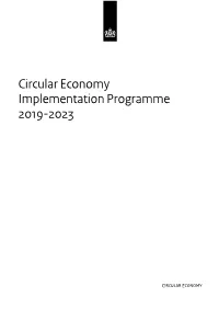 Circular Economy Implementation Programme 2019-2023 2 | Circular Economy Implementation Programme 2019-2023 Contents