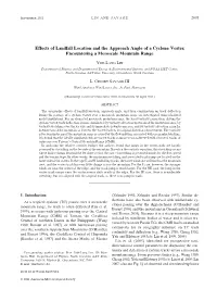 Effects of Landfall Location and the Approach Angle of a Cyclone Vortex Encountering a Mesoscale Mountain Range