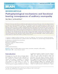 Pathophysiological Mechanisms and Functional Hearing Consequences of Auditory Neuropathy